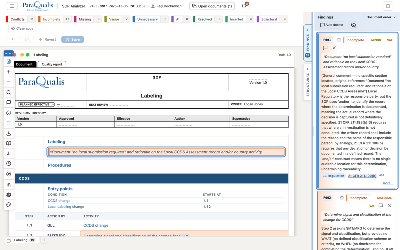 Live finding review inside a SOP, with every issue flagged, categorized, and ready to adjudicate